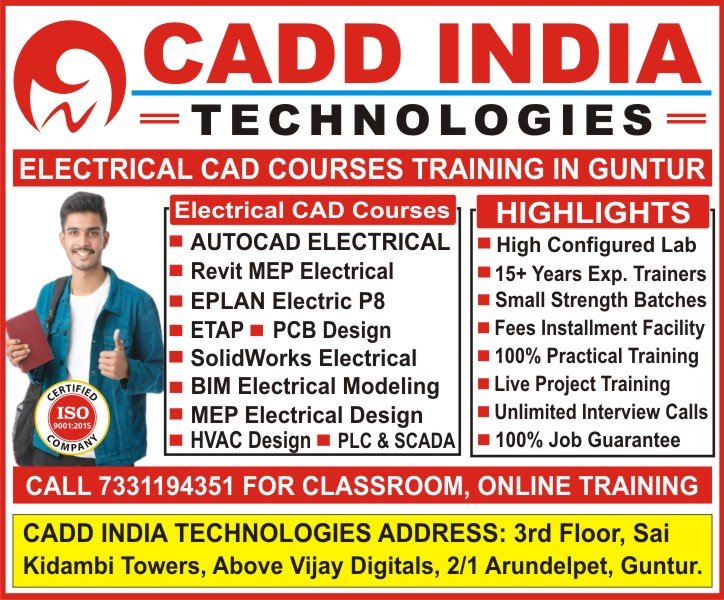 Electrical CAD Courses Software Training Institute in Guntur AutoCAD Electrical, Revit MEP Electrical, EPLAN Electric P8, ETAP, SolidWorks Electrical, PCB Design, Electrical Panel Design, BIM Electrical Modeling, HVAC Electrical Design, Solar Electrical Design, PLC & SCADA Courses at CADD INDIA TECHNOLOGIES