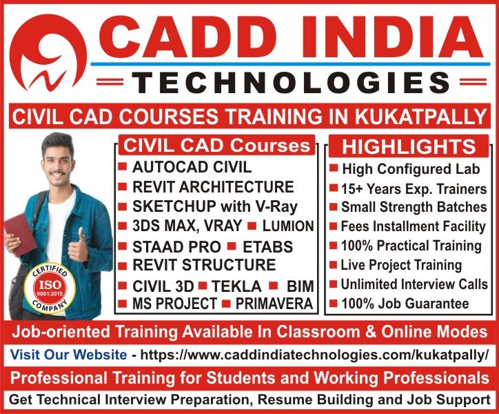 Civil Cad Courses Training Institute in Kukatpally | AutoCAD, STAAD Pro, 3DS Max, Revit Architecture, V-Ray, Google Sketchup, ETABS, Revit Structure, Tekla, Autodesk Civil 3D, BIM Civil Arch., MX Road, Quantity Takeoff, Navisworks, Lumion, Primavera, MS Project, Tekla & BIM at CADD INDIA TECHNOLOGIES Civil Cad Courses Training Institute in Kukatpally | AutoCAD, STAAD Pro, 3DS Max, Revit Architecture, V-Ray, Google Sketchup, ETABS, Revit Structure, Tekla, Autodesk Civil 3D, BIM Civil Arch., MX Road, Quantity Takeoff, Navisworks, Lumion, Primavera, MS Project, Tekla & BIM at CADD INDIA TECHNOLOGIES