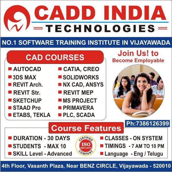 Best CAD Courses Software Training Institute in Vijayawada for AutoCAD, Revit, 3DS Max, Sketchup, Staad Pro, Etabs, SolidWorks, Catia, Creo, Nx CAD, Ansys, Primavera - Cadd India Technologies Best CAD Courses Software Training Institute in Vijayawada for AutoCAD, Revit, 3DS Max, Sketchup, Staad Pro, Etabs, SolidWorks, Catia, Creo, Nx CAD, Ansys, Primavera - Cadd India Technologies