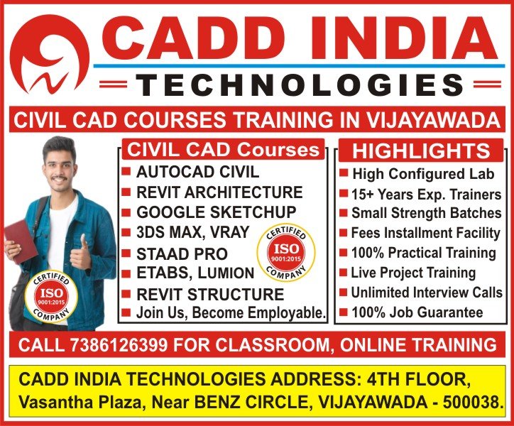 Civil Cad Courses Training Institute in Vijayawada | AutoCAD, STAAD Pro, 3DS Max, Revit Architecture, V-Ray, Google Sketchup, ETABS, Revit Structure, Autodesk Civil 3D, BIM Civil Arch., MX Road, Quantity Takeoff, Navisworks, Lumion, Primavera, MS Project, Tekla & BIM at CADD INDIA TECHNOLOGIES Civil Cad Courses Training Institute in Vijayawada | AutoCAD, STAAD Pro, 3DS Max, Revit Architecture, V-Ray, Google Sketchup, ETABS, Revit Structure, Autodesk Civil 3D, BIM Civil Arch., MX Road, Quantity Takeoff, Navisworks, Lumion, Primavera, MS Project, Tekla & BIM at CADD INDIA TECHNOLOGIES