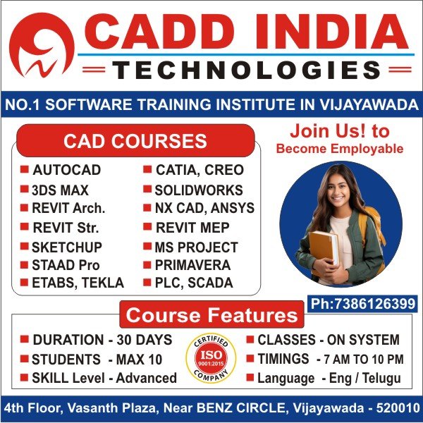 Job-Oriented CAD Software Training Institute in Vijayawada For AutoCAD, Staad Pro, Etabs, Sketchup, 3DS Max, Revit, Catia, Solidworks, Creo, Nx CAD, Ansys, AutoCAd Electrical @ Cadd India Technologies Job-Oriented CAD Software Training Institute in Vijayawada For AutoCAD, Staad Pro, Etabs, Sketchup, 3DS Max, Revit, Catia, Solidworks, Creo, Nx CAD, Ansys, AutoCAd Electrical @ Cadd India Technologies
