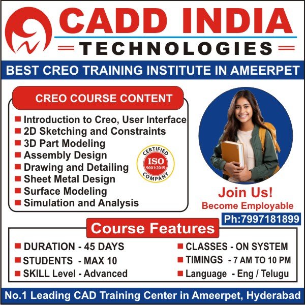 Creo Training in Ameerpet, Creo Course in Ameerpet, Creo Institutes in Ameerpet, Best Creo Training Institutes in Ameerpet Hyderabad – Cadd India Technologies Creo Training in Ameerpet, Creo Course in Ameerpet, Creo Institutes in Ameerpet, Best Creo Training Institutes in Ameerpet Hyderabad – Cadd India Technologies