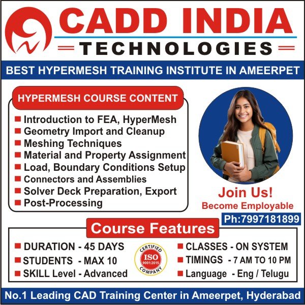 Hypermesh Training in Ameerpet, Hypermesh Course in Ameerpet, Hypermesh Institutes in Ameerpet, Best Hypermesh Training Institutes in Ameerpet Hyderabad – Cadd India Technologies Hypermesh Training in Ameerpet, Hypermesh Course in Ameerpet, Hypermesh Institutes in Ameerpet, Best Hypermesh Training Institutes in Ameerpet Hyderabad – Cadd India Technologies