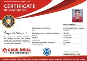 3DS Max Course Software Training Institute in Ameerpet Hyderabad - Course Completion Certificate @ Cadd India Technologies